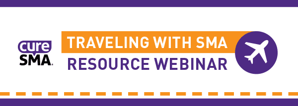 Traveling with SMA resource webinar