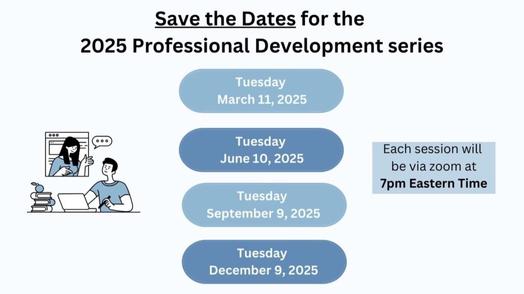 Save the Dates for the 2025 professional development series